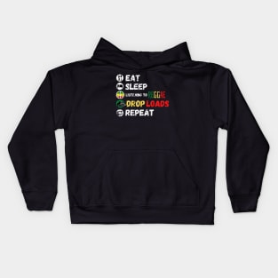 Eat Sleep Listening To Reggae Drop Loads Repeat Kids Hoodie